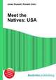 Meet the Natives: USA, Jesse Russell,Ronald Cohn 