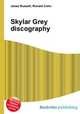 Skylar Grey discography, Jesse Russell,Ronald Cohn 