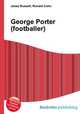 George Porter (footballer), Jesse Russell,Ronald Cohn 
