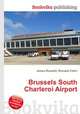 Brussels South Charleroi Airport, Jesse Russell,Ronald Cohn 