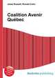 Coalition Avenir Quebec, Jesse Russell,Ronald Cohn 