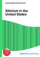 Sikhism in the United States, Jesse Russell,Ronald Cohn 