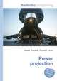 Power projection, Jesse Russell,Ronald Cohn 