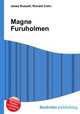Magne Furuholmen, Jesse Russell,Ronald Cohn 