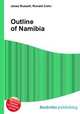 Outline of Namibia, Jesse Russell,Ronald Cohn 