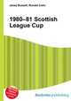 1980–81 Scottish League Cup, Jesse Russell,Ronald Cohn 