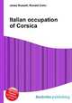 Italian occupation of Corsica, Jesse Russell,Ronald Cohn 