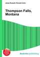 Thompson Falls, Montana, Jesse Russell,Ronald Cohn 