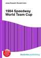 1984 Speedway World Team Cup, Jesse Russell,Ronald Cohn 