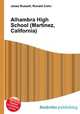 Alhambra High School (Martinez, California), Jesse Russell,Ronald Cohn 