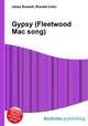Gypsy (Fleetwood Mac song), Jesse Russell,Ronald Cohn 