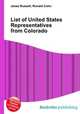 List of United States Representatives from Colorado, Jesse Russell,Ronald Cohn 