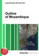 Outline of Mozambique, Jesse Russell,Ronald Cohn 