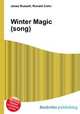 Winter Magic (song), Jesse Russell,Ronald Cohn 