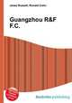 Guangzhou R&F F.C., Jesse Russell,Ronald Cohn 