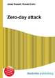 Zero-day attack, Jesse Russell,Ronald Cohn 