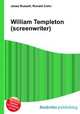 William Templeton (screenwriter), Jesse Russell,Ronald Cohn 