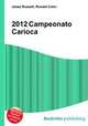 2012 Campeonato Carioca, Jesse Russell,Ronald Cohn 