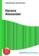 Horace Alexander, Jesse Russell,Ronald Cohn 