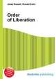 Order of Liberation, Jesse Russell,Ronald Cohn 