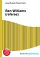 Ben Williams (referee), Jesse Russell,Ronald Cohn 