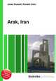 Arak, Iran, Jesse Russell,Ronald Cohn 