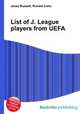 List of J. League players from UEFA, Jesse Russell,Ronald Cohn 