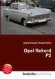 Opel Rekord P2, Jesse Russell,Ronald Cohn 