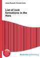 List of rock formations in the Harz, Jesse Russell,Ronald Cohn 