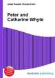 Peter and Catharine Whyte, Jesse Russell,Ronald Cohn 