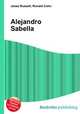 Alejandro Sabella, Jesse Russell,Ronald Cohn 