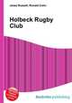 Holbeck Rugby Club, Jesse Russell,Ronald Cohn 