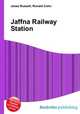 Jaffna Railway Station, Jesse Russell,Ronald Cohn 