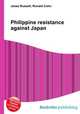 Philippine resistance against Japan, Jesse Russell,Ronald Cohn 