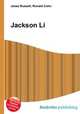 Jackson Li, Jesse Russell,Ronald Cohn 