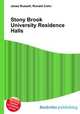 Stony Brook University Residence Halls, Jesse Russell,Ronald Cohn 