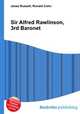 Sir Alfred Rawlinson, 3rd Baronet, Jesse Russell,Ronald Cohn 