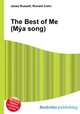 The Best of Me (Mya song), Jesse Russell,Ronald Cohn 