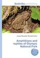 Amphibians and reptiles of Olympic National Park, Jesse Russell,Ronald Cohn 