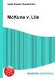 McKune v. Lile, Jesse Russell,Ronald Cohn 