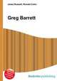 Greg Barrett, Jesse Russell,Ronald Cohn 
