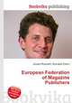 European Federation of Magazine Publishers, Jesse Russell,Ronald Cohn 