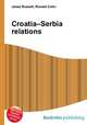 Croatia–Serbia relations, Jesse Russell,Ronald Cohn 