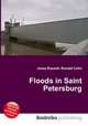 Floods in Saint Petersburg, Jesse Russell,Ronald Cohn 