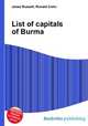 List of capitals of Burma, Jesse Russell,Ronald Cohn 
