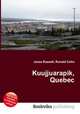 Kuujjuarapik, Quebec, Jesse Russell,Ronald Cohn 