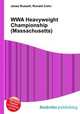 WWA Heavyweight Championship (Massachusetts), Jesse Russell,Ronald Cohn 