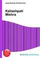 Kailashpati Mishra, Jesse Russell,Ronald Cohn 