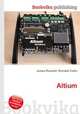 Altium, Jesse Russell,Ronald Cohn 