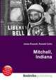 Mitchell, Indiana, Jesse Russell,Ronald Cohn 